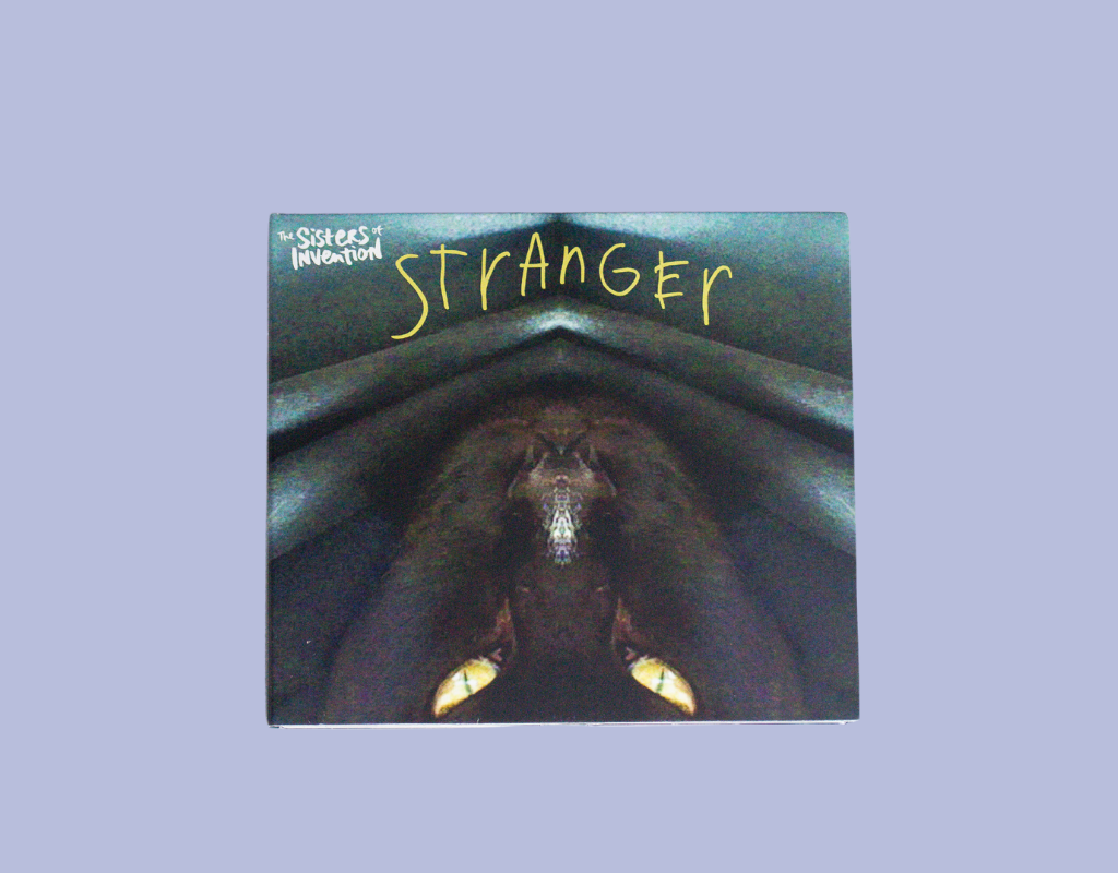 The Sisters of Invention Stranger CD - front cover